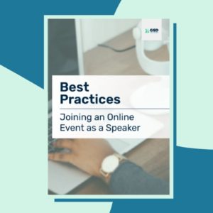 Best Practices for Joining an Online Event As a Speaker