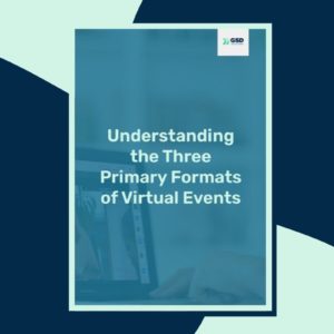 3 Primary Formats for Virtual Events